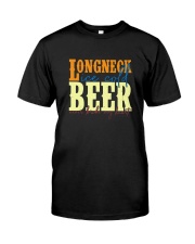 LONGNECK ICE COLD BEER NEVER BROKE MY HEART Classic T-Shirt front