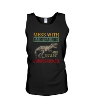 MESS WITH daddysaurus AND YOU'LL GET JURASSKICKED Unisex Tank thumbnail