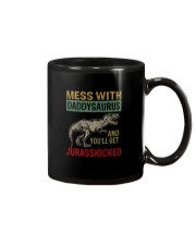 MESS WITH daddysaurus AND YOU'LL GET JURASSKICKED Mug thumbnail