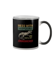 MESS WITH daddysaurus AND YOU'LL GET JURASSKICKED Color Changing Mug thumbnail