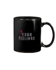 F YOUR FEELINGS Mug thumbnail