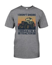 I DREAM I'M A TRACTOR Classic T-Shirt front