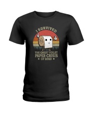 I SURVIVED THE GREAT TOILET PAPER CRISIS Ladies T-Shirt thumbnail