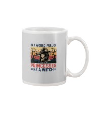 IN A WORLD FULL OF PRINCESS BE A WITCH Mug thumbnail