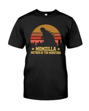 MOMZILLA MOTHER OF THE MONSTERS Classic T-Shirt front