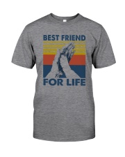 BEST FRIENDS FOR LIFE Classic T-Shirt front