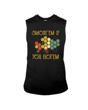 SMOKE'EM IF YOU GOT'EM Sleeveless Tee thumbnail