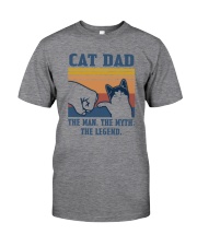 CAT DAD THE LEGEND Classic T-Shirt front