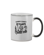 SORRY I CAN'T MY PLANTS NEED ME Color Changing Mug tile