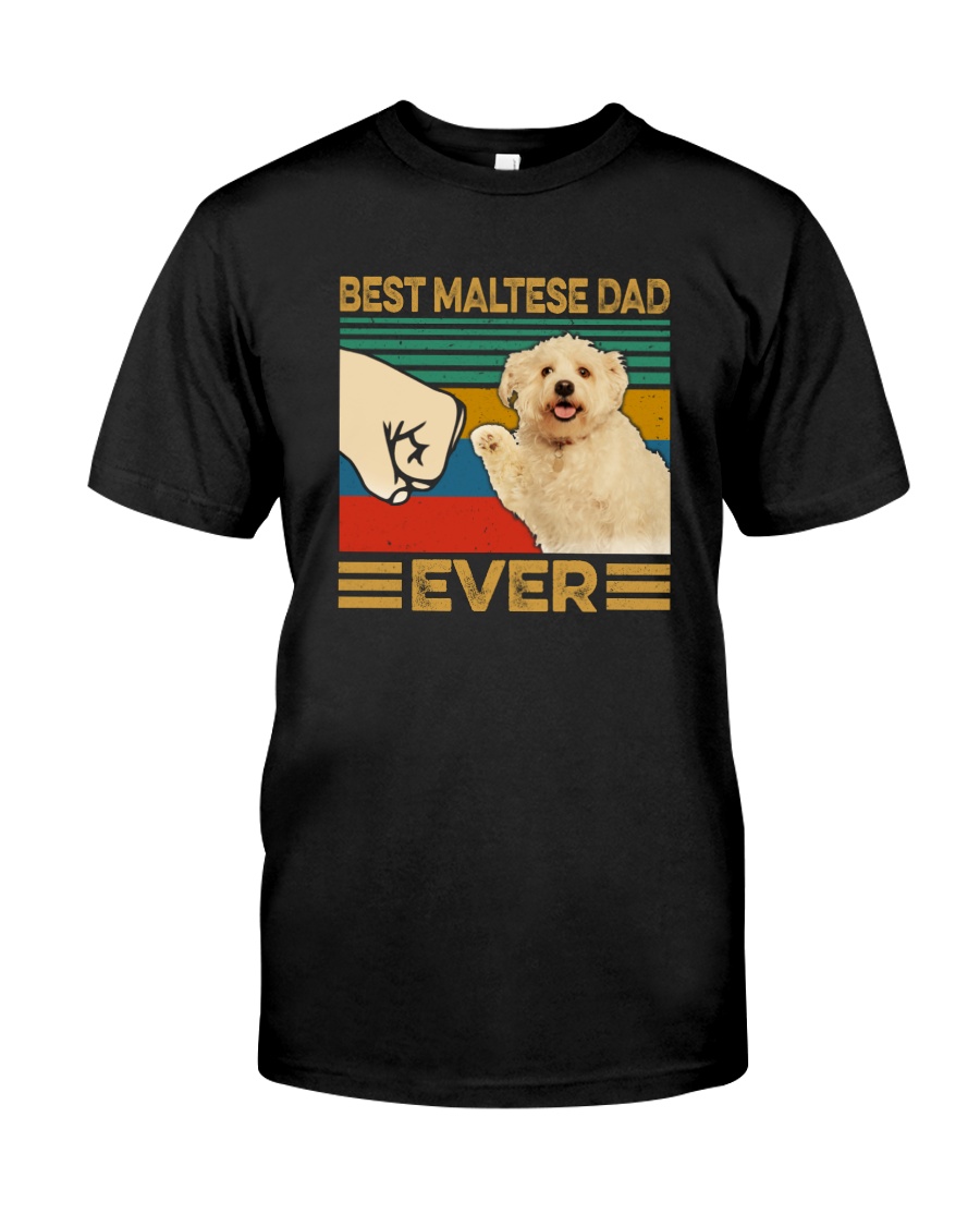 BEST Maltese DAD EVER Classic T-Shirt