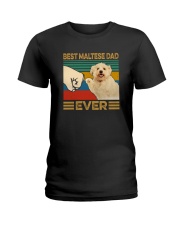 BEST Maltese DAD EVER Ladies T-Shirt thumbnail