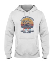 QUARANTINE AND RETIRED 2020 Hooded Sweatshirt tile