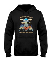 HERE FOR THE CATS HUMANS ARE GROSS Hooded Sweatshirt tile