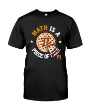 MATH IS A PIECE OF PI Classic T-Shirt front