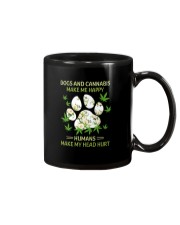 DOGS AND CANNABIS MAKE ME HAPPY Mug thumbnail