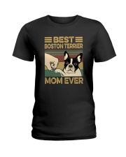 BEST BOSTON TERRIER MOM EVER Ladies T-Shirt thumbnail