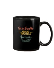 GET IN TROUBLE GOOD TROUBLE Mug tile