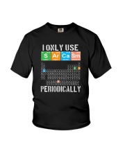 I ONLY USE SARCASM PERIODICALLY Youth T-Shirt tile