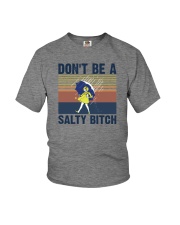 DON'T BE A SALTY BITCH Youth T-Shirt tile