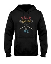 TALK BIRDIE TO ME Hooded Sweatshirt tile