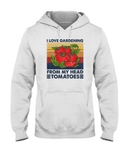 I LOVE GARDENING FROM MY HEAD TOMATOES Hooded Sweatshirt tile
