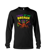 COME AT ME BREAUX Long Sleeve Tee thumbnail