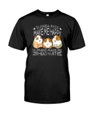 GUINEA PIGS MAKE ME HAPPY Classic T-Shirt front