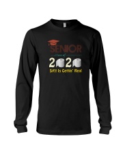 CLASS 2020 SHIT GETTIN' REAL Long Sleeve Tee thumbnail