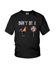 DON'T BE A COCK OR SUCKER Youth T-Shirt thumbnail