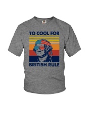 TOO COOL FOR BRITISH RULE Youth T-Shirt tile