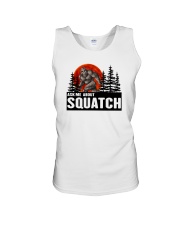 ASK ME ABOUT SQUATCH Unisex Tank tile