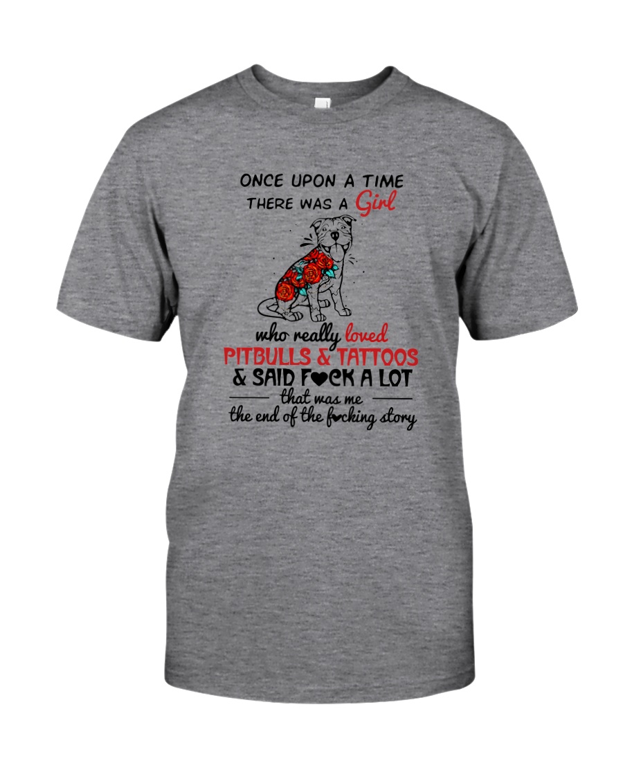 A GIRL LOVED PITBULLS AND TATTOOS Classic T-Shirt