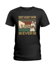 BEST HUSKY MOM EVER Ladies T-Shirt thumbnail