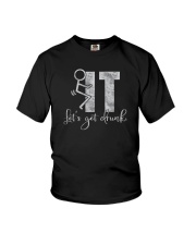 F IT LET'S GET DRUNK Youth T-Shirt tile