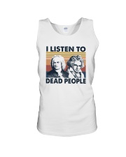 I LISTEN TO DEAD PEOPLE Unisex Tank tile