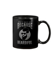 DON'T HATE ME BECAUSE I'M BEARDIFUL Mug thumbnail