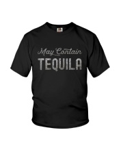 MAY CONTAIN TEQUILA Youth T-Shirt thumbnail