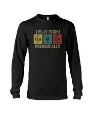 I PLAY VIDEO GAMES PERIODICALLY Long Sleeve Tee thumbnail
