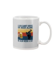 A MAN CANNOT ON BEER ALONE HE ALSO NEEDS A CAT Mug tile