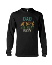DAD OF THE BIRTHDAY BOY Long Sleeve Tee tile