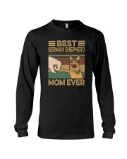BEST GERMAN SHEPHERD MOM EVER Long Sleeve Tee thumbnail