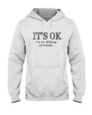 I'M ON 500mgs OF FUKITOL Hooded Sweatshirt tile