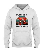DON'T BE A PECKER HEAD Hooded Sweatshirt tile