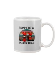 DON'T BE A PECKER HEAD Mug tile