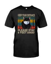 FUNNY BLACK CAT PLEASE STAY 6 FEET AWAY Classic T-Shirt front