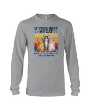 IF YOU HURT MY CAT Long Sleeve Tee tile