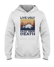 LIVE UGLY FAKE YOUR DEATH a Hooded Sweatshirt tile