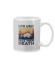 LIVE UGLY FAKE YOUR DEATH a Mug tile