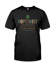 HOPTIMIST noun Classic T-Shirt front