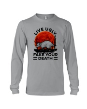 LIVE UGLY FAKE YOUR DEATH Long Sleeve Tee tile